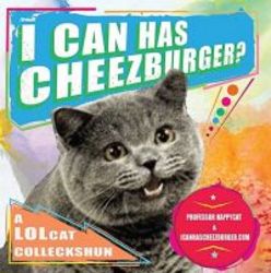 I Can Has Cheezburger? Paperback