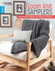 Loom Knit Samplers Paperback