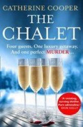 The Chalet Paperback