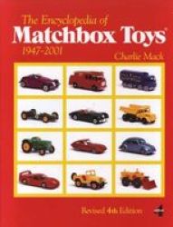 The Encyclopedia Of Matchbox Toys - 1947-2001 paperback 4th