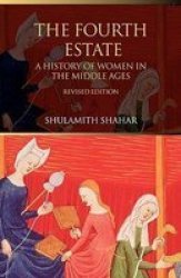 Routledge Fourth Estate: A History of Women in the Middle Ages
