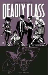 Deadly Class Volume 9: Bone Machine Paperback