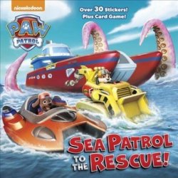 Sea Patrol To The Rescue Paw Patrol Paperback