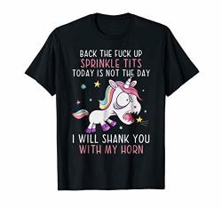 BACK The Fuck Ups Sprinkle Tits Funny Unicorn Quotes T-Shirt