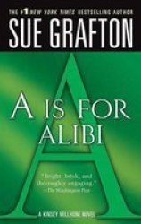A Is For Alibi - Sue Grafton Paperback