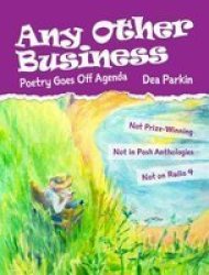 Any Other Business - Poetry Goes Off Agenda Paperback
