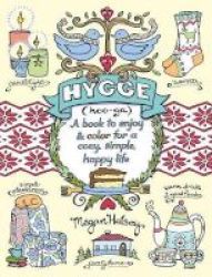 Hygge Adult Coloring Book - A Book To Enjoy & Color For A Cozy Simple Happy Life Paperback