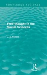 Free-thought In The Social Sciences Paperback