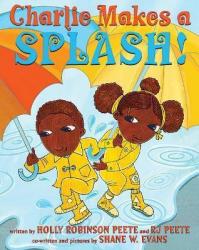 Charlie Makes A Splash - Holly Robinson Peete Hardcover