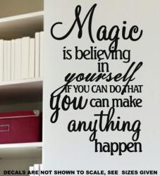 Free Ship low Courier - Magic Is Believing Inspirational Wall Sticker - Lrg 60+ Colours