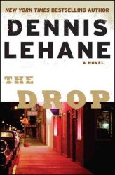 The Drop - Dennis Lehane Hardcover