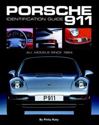 Porsche 911 Identification Guide: All Models Since 1964