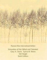Education Of The Gifted And Talented: Pearson New International Edition paperback 6th Edition