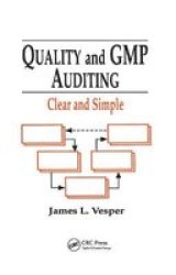 Quality And Gmp Auditing - Clear And Simple Paperback