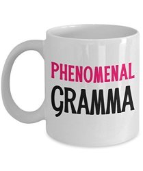 Gramma Coffee Mug Gift Funny Saying For Grandmother Grandma Phenomenal Gramma Cute Quote By Evion Store