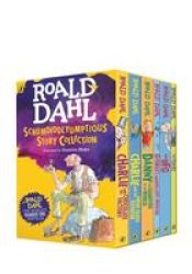 Roald Dahl& 39 S Scrumdiddlyumptious Story Collection Paperback