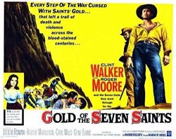 Pop Culture Graphics Gold Of The Seven Saints Poster Movie 1961 Style A 11 X 14 Inches - 28CM X 36CM Clint Walker Roger Moore Let Cia Rom N Robert Middleton Chill Wills