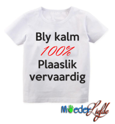 Bly Kalm 100% Plaaslik Vervaardig - T-shirt