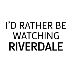 I'd Rather Be Watching Riverdale Long Sleeve T-Shirt White