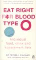Eat Right for Blood Type O - Individual Food, Drink and Supplement Lists