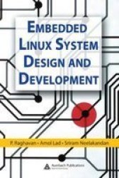 Embedded Linux System Design And Development Hardcover