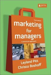 Marketing for Managers - A Practical Approach 3rd Revised edition