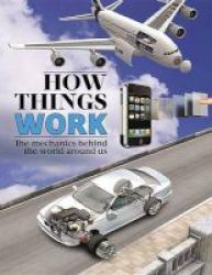 How Things Work Hardcover