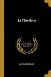 La Tete-noire Esperanto Paperback