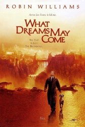 What Dreams May Come Poster Movie 27 X 40 Inches - 69CM X 102CM 1999 Style B