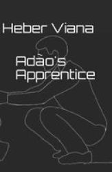 Adao& 39 S Apprentice Paperback