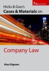Hicks & Goo's Cases and Materials on Company Law Paperback, 7th Revised edition