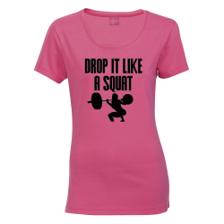 Drop It Like A Squat Fitted Tshirt