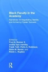 Black Faculty In The Academy