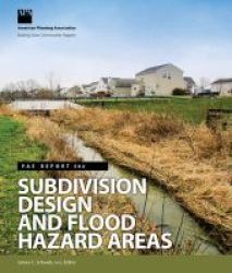 Subdivision Design And Flood Hazard Areas Paperback
