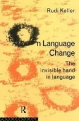 On Language - The Invisible Hand in Language