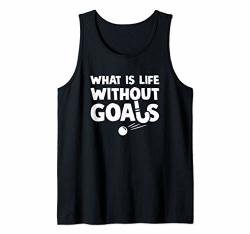 What Is Life Without Goals Funny Field Hockey Teen Girl Tank Top