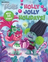 Dreamworks Trolls: Holly Jolly Holidays - Courtney Acampora Board Book