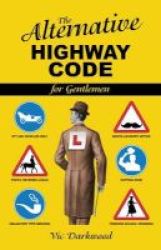 Alternative Highway Code Paperback