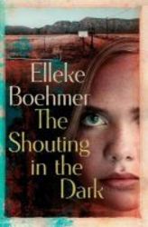 The Shouting In The Dark Paperback