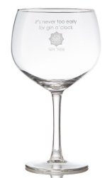 Gin Tribe - Gin Stem Glass - Saying: Its Never To Early For Gin O'clock - Gift Tribe
