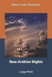 New Arabian Nights - Large Print Paperback