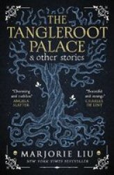 The Tangleroot Palace Paperback
