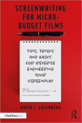 Screenwriting For Micro-budget Films Paperback