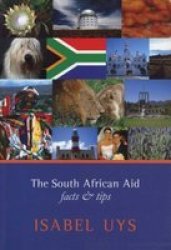 The South African Aid - Facts & Tips