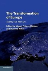 The Transformation Of Europe - Twenty-five Years On Paperback