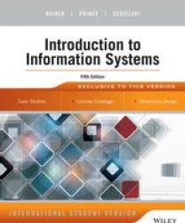 Introduction To Information Systems Paperback 5th International Student Edition