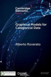 Graphical Models For Categorical Data Paperback