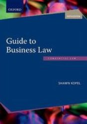 Guide To Business Law Paperback 6TH Revised Edition