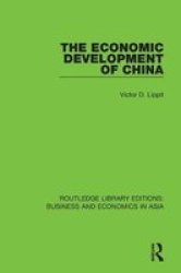 The Economic Development Of China Hardcover