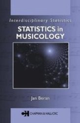 Statistics in Musicology Interdisciplinary Statistics,